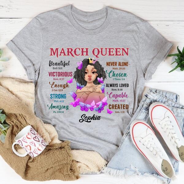 March Birthday Shirt, Custom Birthday Shirt, Queens Born In March, March Birthday Gifts, March shirts for Woman