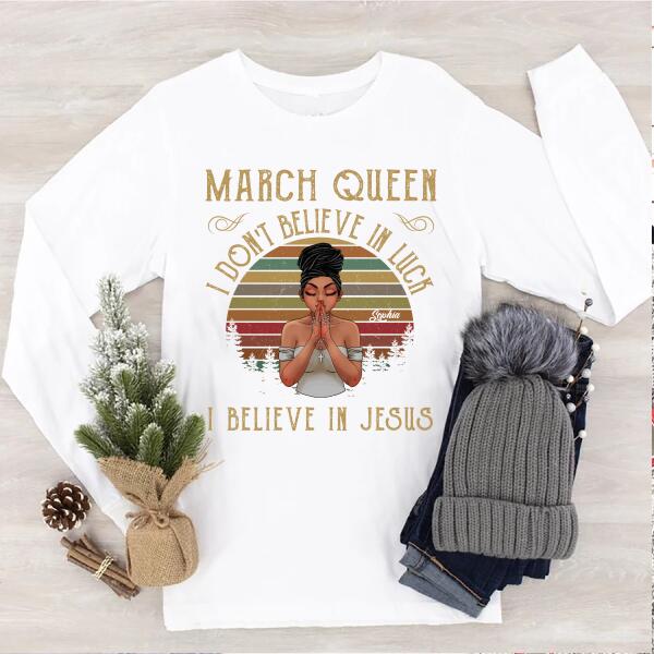 March Birthday Shirt, Custom Birthday Shirt, Queens Born In March, March Birthday Gifts, March shirts for Woman