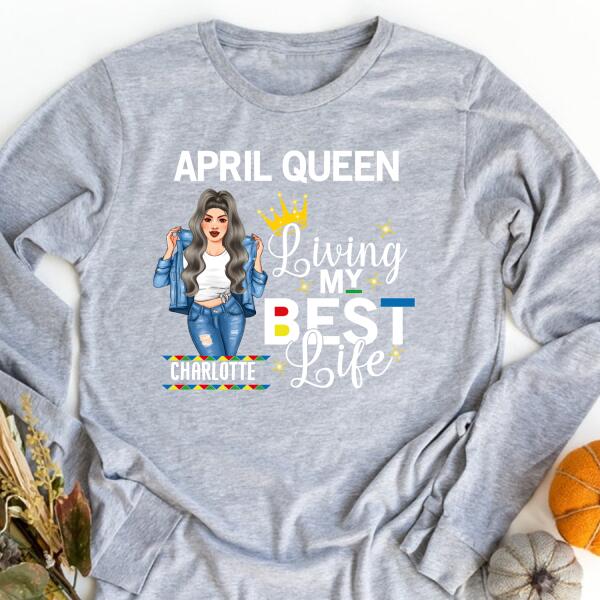 April Birthday Shirt, Custom Birthday Shirt, Queens Born In April, April Birthday Gifts, April shirts for Woman