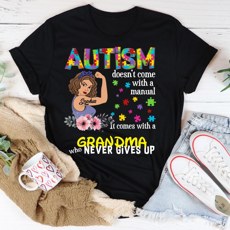 Autism Doesn&#39;t Come With A Manual T Shirt - Custom T Shirt
