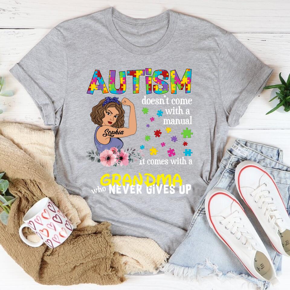 Autism Doesn&#39;t Come With A Manual T Shirt - Custom T Shirt