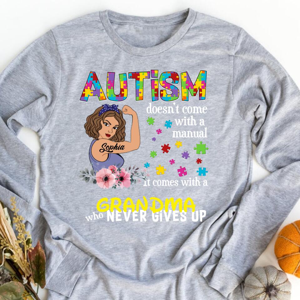 Autism Doesn&#39;t Come With A Manual T Shirt - Custom T Shirt