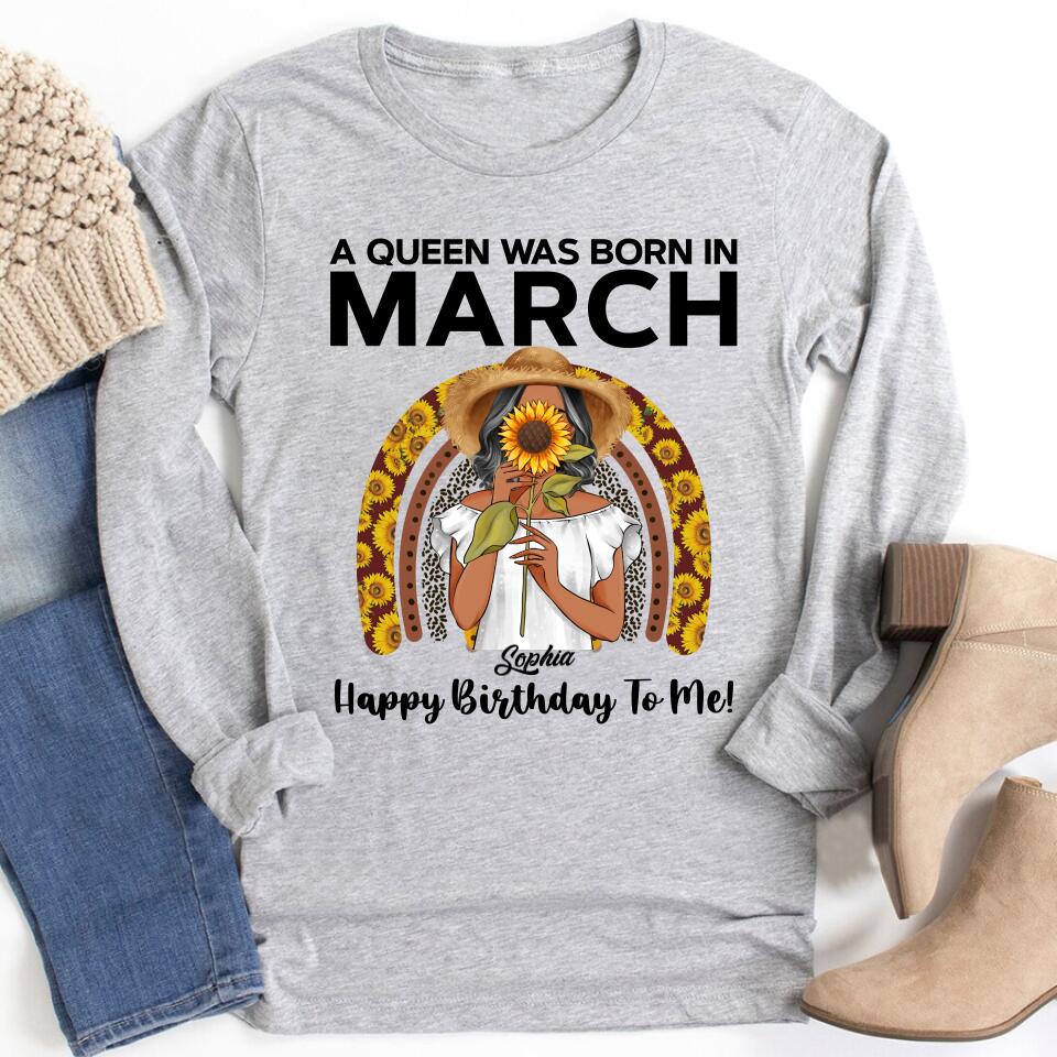 March Birthday Shirt, Custom Birthday Shirt, Queens Born In March, March Birthday Gifts, March shirts for Woman