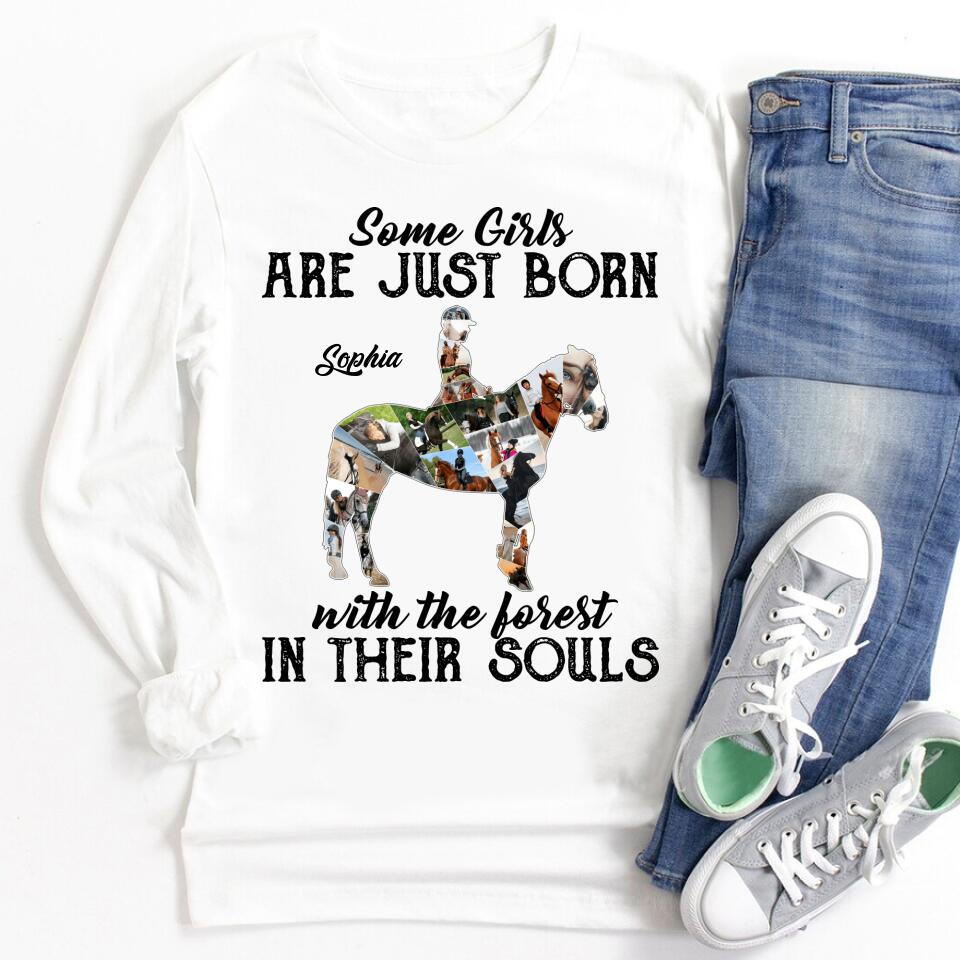 Some Girls Are Just Born With The Forest In Their Souls T Shirt