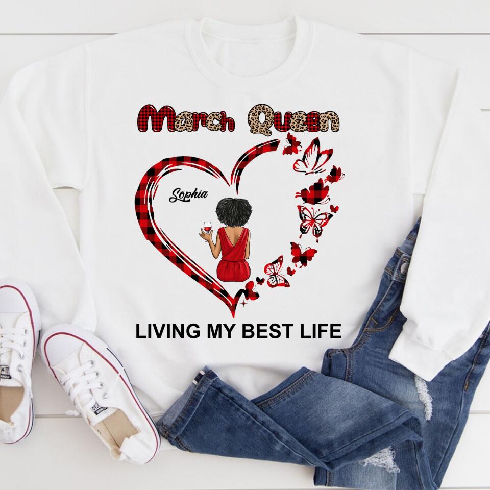 March Birthday Shirt, Custom Birthday Shirt, Queens Born In March, March Birthday Gifts, March shirts for Woman