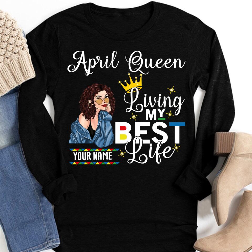 April Birthday Shirt, Custom Birthday Shirt, Queens Born In April, April Birthday Gifts, April shirts for Woman