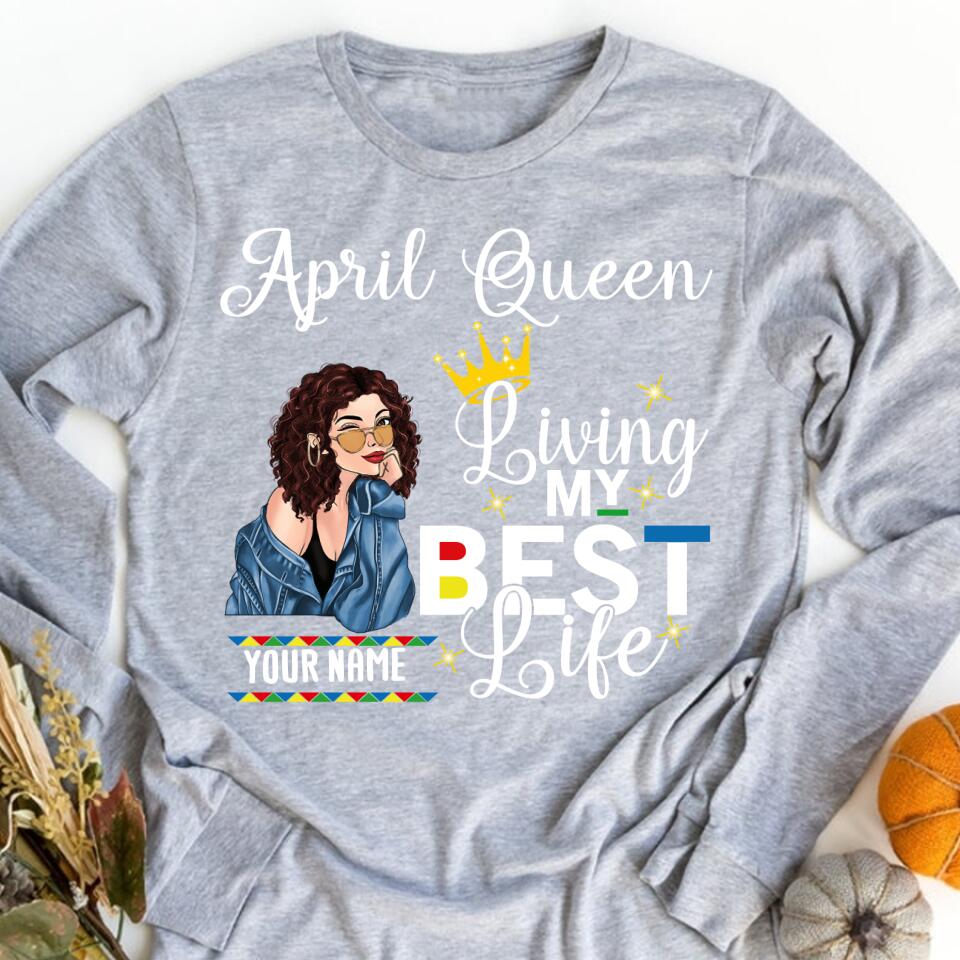 April Birthday Shirt, Custom Birthday Shirt, Queens Born In April, April Birthday Gifts, April shirts for Woman