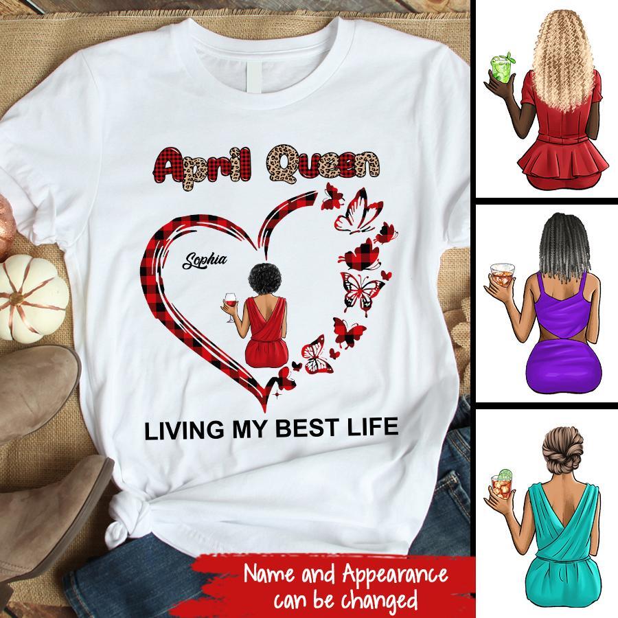 April Birthday Shirt, Custom Birthday Shirt, Queens Born In April, April Birthday Gifts, April shirts for Woman