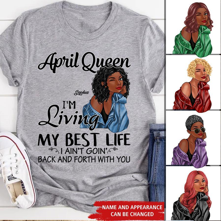 April Birthday Shirt, Custom Birthday Shirt, Queens Born In April, April Birthday Gifts, April shirts for Woman
