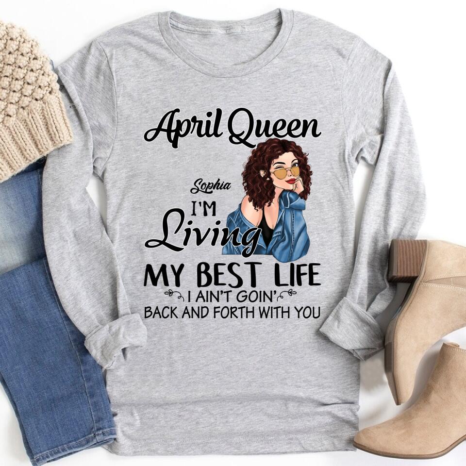 April Birthday Shirt, Custom Birthday Shirt, Queens Born In April, April Birthday Gifts, April shirts for Woman