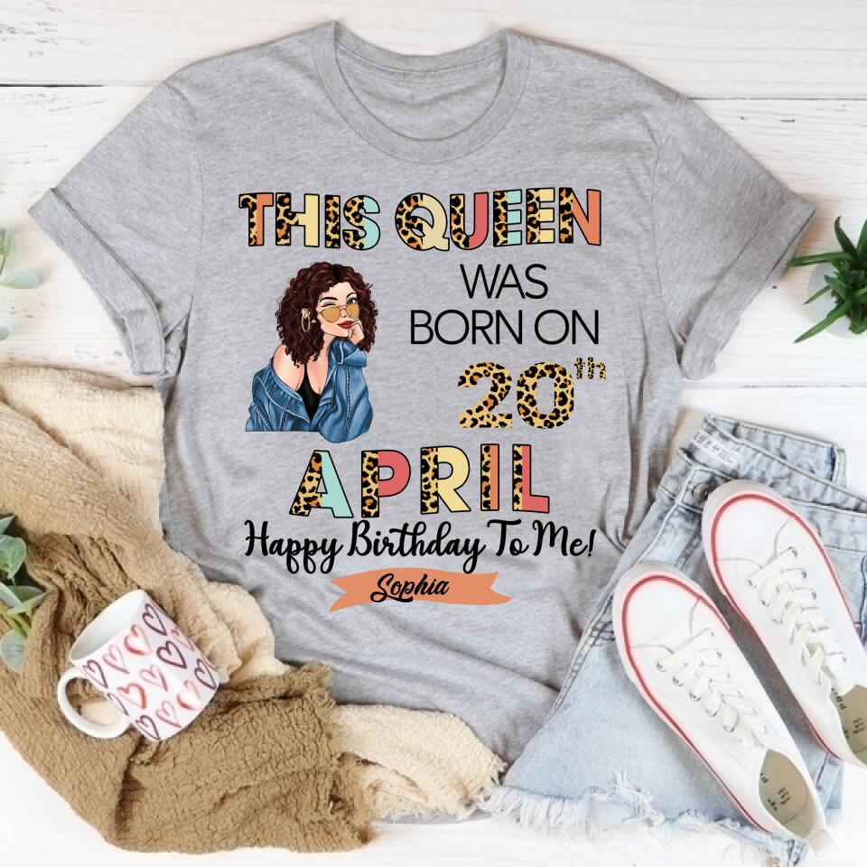 April Birthday Shirt, Custom Birthday Shirt, Queens Born In April, April Birthday Gifts, April shirts for Woman