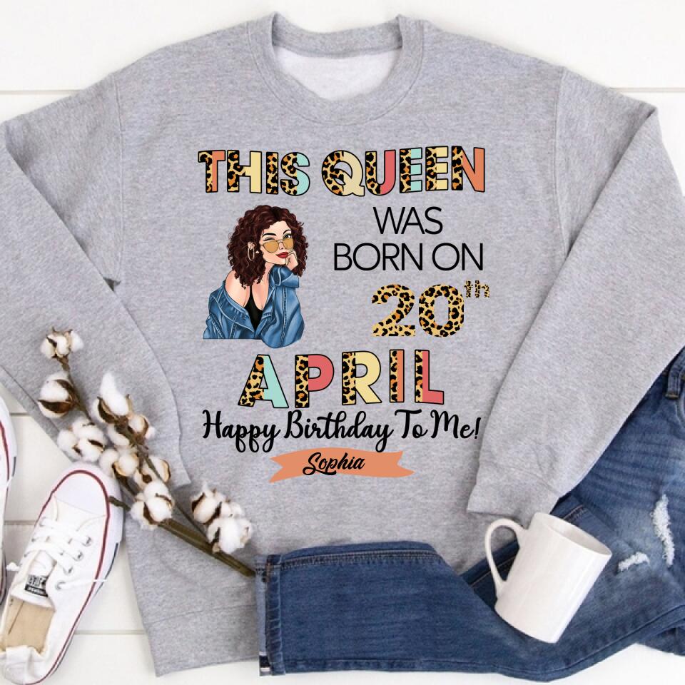 April Birthday Shirt, Custom Birthday Shirt, Queens Born In April, April Birthday Gifts, April shirts for Woman
