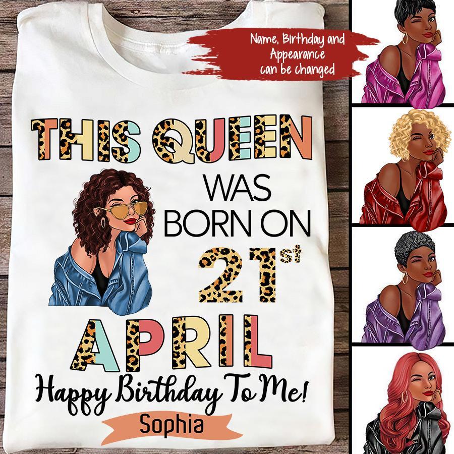 April Birthday Shirt, Custom Birthday Shirt, Queens Born In April, April Birthday Gifts, April shirts for Woman