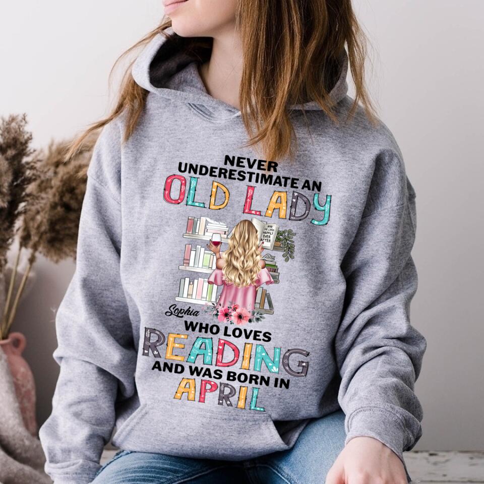 April Birthday Shirt, Custom Birthday Shirt, Never underestimate an Old Lady Who loves reading and was born in April, Her Birthday Gifts For April, Book Lover Shirt, Reading Gifts Cotton Shirt
