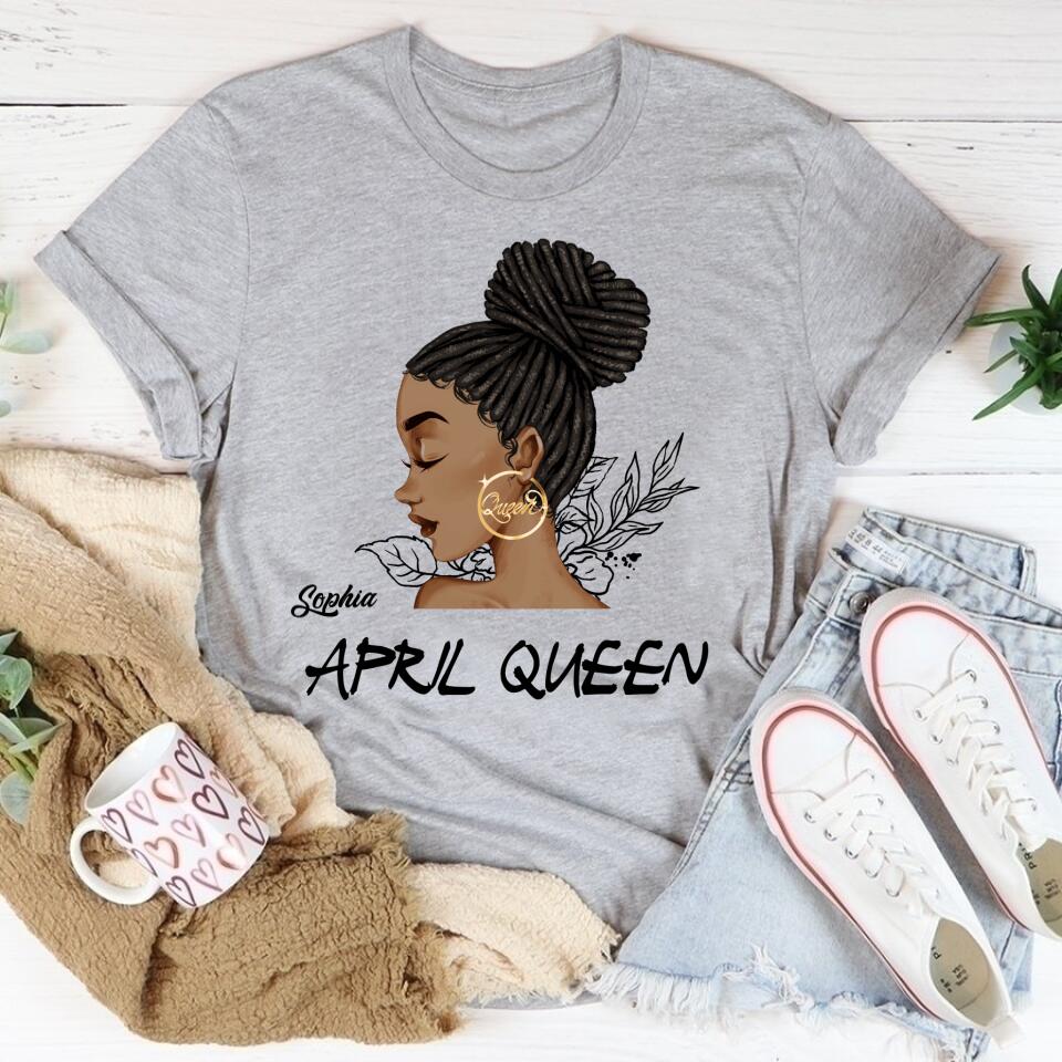 April Birthday Shirt, Custom Birthday Shirt, Queens Born In April, April Birthday Gifts, April shirts for Woman