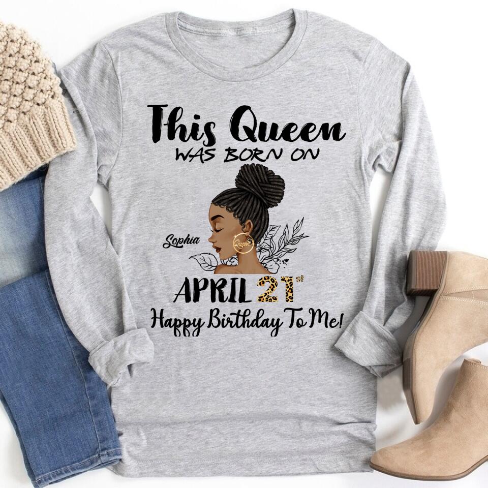 April Birthday Shirt, Custom Birthday Shirt, Queens Born In April, April Birthday Gifts, April shirts for Woman