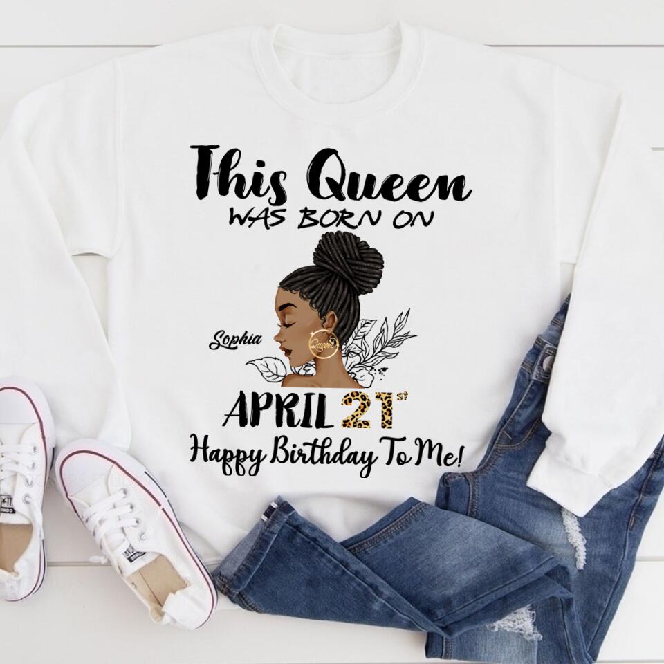 April Birthday Shirt, Custom Birthday Shirt, Queens Born In April, April Birthday Gifts, April shirts for Woman