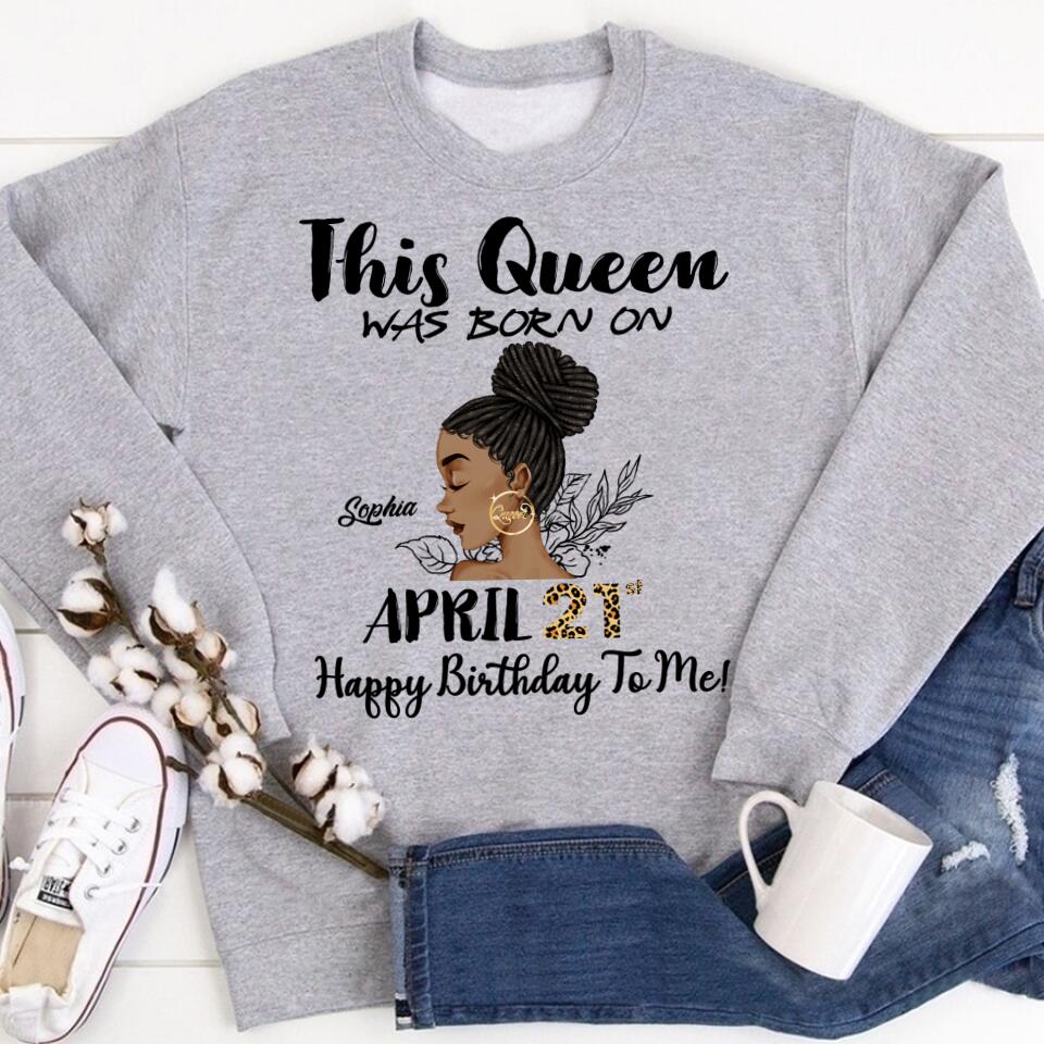 April Birthday Shirt, Custom Birthday Shirt, Queens Born In April, April Birthday Gifts, April shirts for Woman