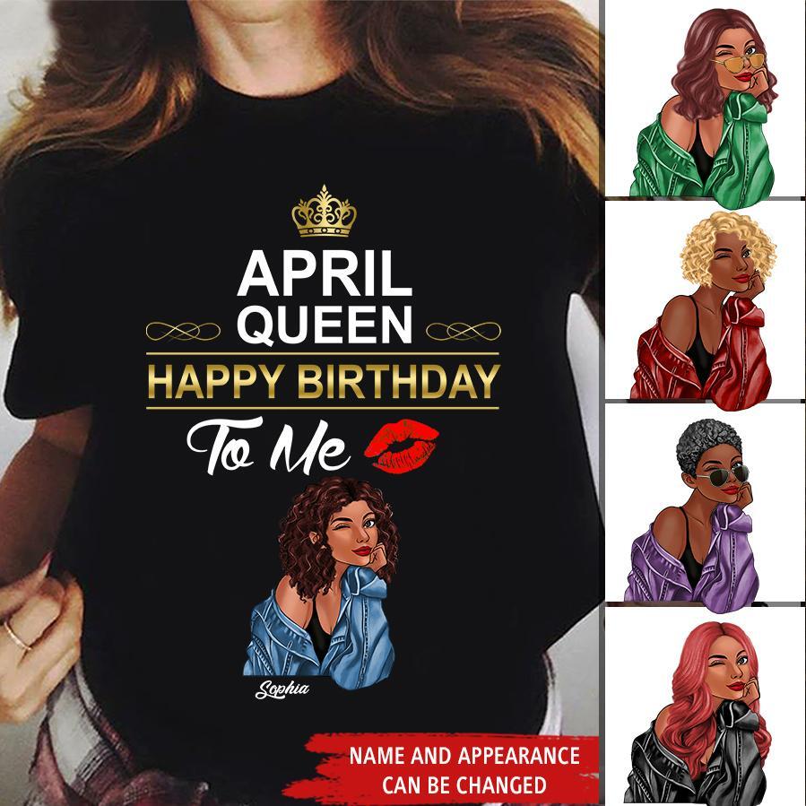 April Birthday Shirt, Custom Birthday Shirt, Queens Born In April, April Birthday Shirts For Woman, April Birthday Gifts