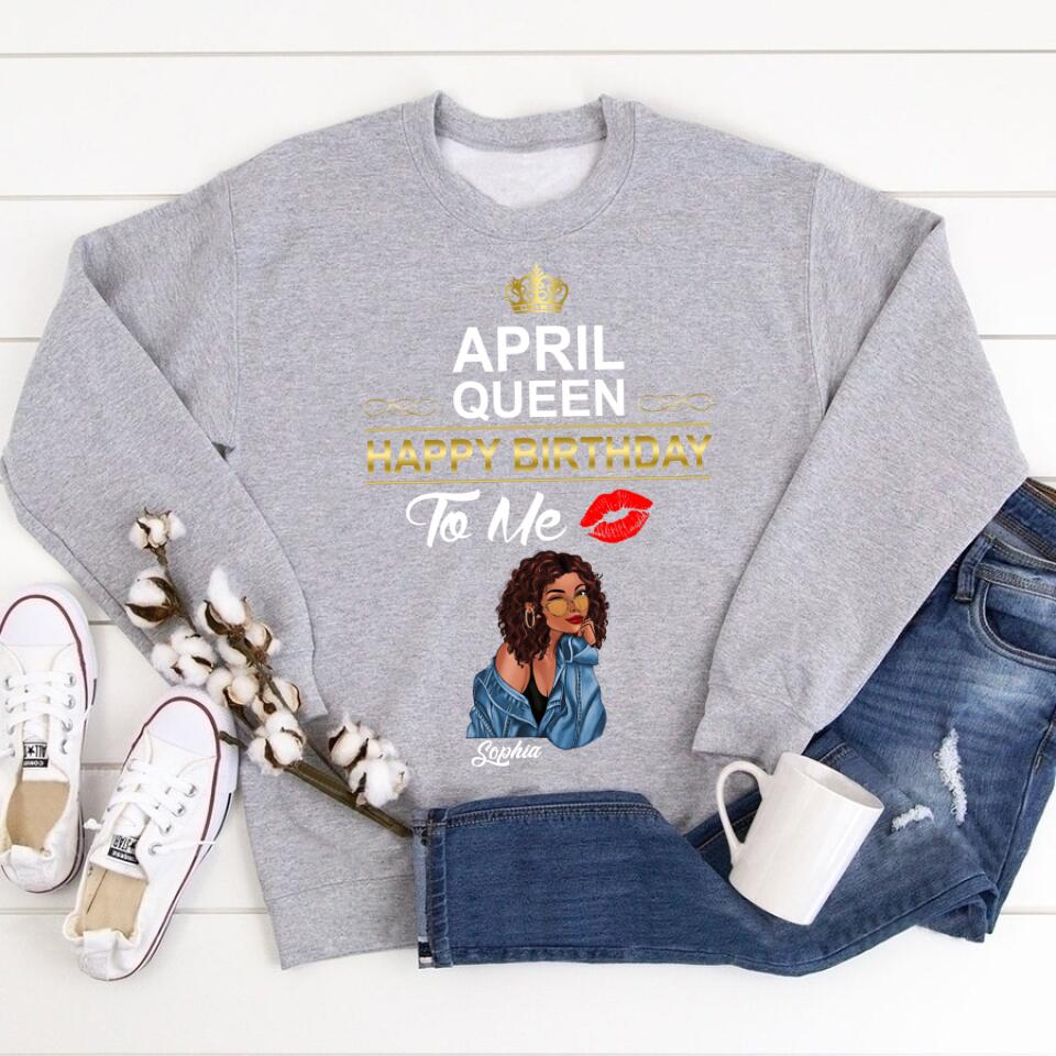 April Birthday Shirt, Custom Birthday Shirt, Queens Born In April, April Birthday Shirts For Woman, April Birthday Gifts