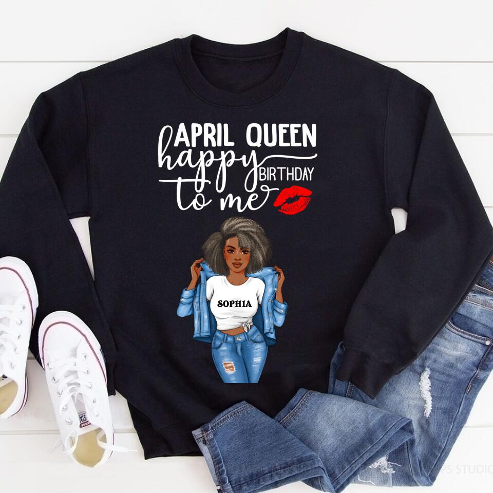 April Birthday Shirt, Custom Birthday Shirt, Queens Born In April, April Birthday Shirts For Woman, April Birthday Gifts