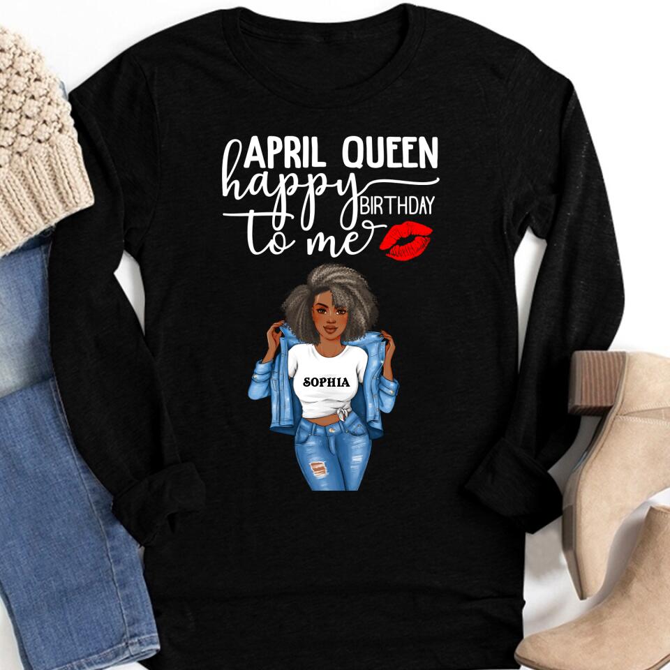 April Birthday Shirt, Custom Birthday Shirt, Queens Born In April, April Birthday Shirts For Woman, April Birthday Gifts
