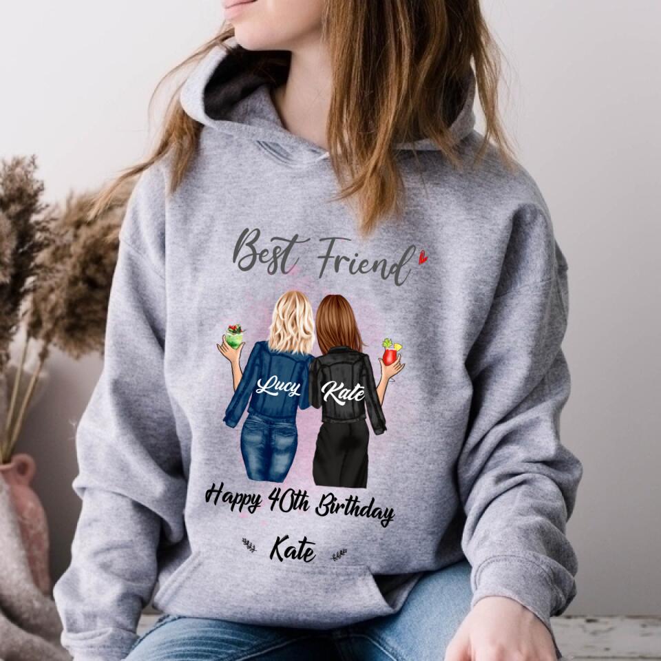 Custom Best Friend Birthday Greeting Shirt, For Sisters, BFF, Bestie. Happy Birthday Shirt For 18th 21st 25th 30th 35th 40th 50th 60th
