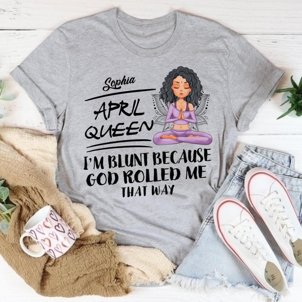 April Birthday Shirt, Custom Birthday Shirt, Queens Born In April, April Birthday Gifts, April Queen shirt, April Birthday Shirts For Woman, Her Birthday Gifts For April, Gift For Yoga Lover