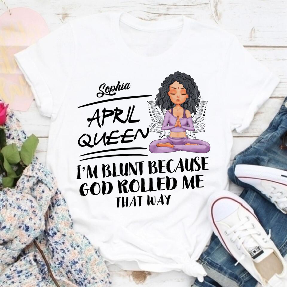 April Birthday Shirt, Custom Birthday Shirt, Queens Born In April, April Birthday Gifts, April Queen shirt, April Birthday Shirts For Woman, Her Birthday Gifts For April, Gift For Yoga Lover