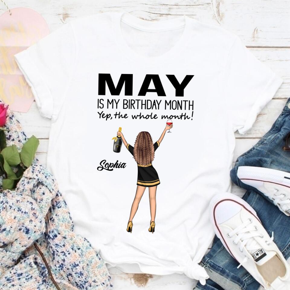 May Birthday Shirt, Custom Birthday Shirt, Queens Born In May, May Birthday Gifts, May Shirts For Woman, May Is My Birthday Month, Yep The Whole Month