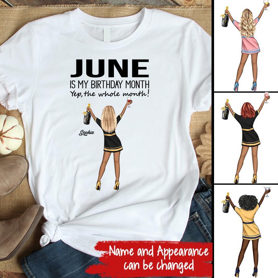 June Birthday Shirt, Custom Birthday Shirt, Queens Born In June, June Birthday Shirts For Woman, June Birthday Gifts, June Is My Birthday Month, Yep The Whole Month