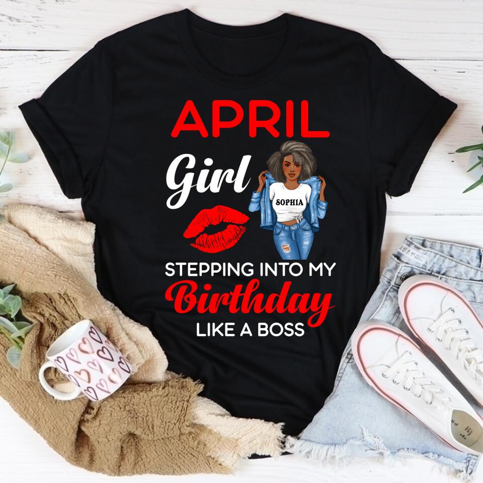 April Birthday Shirt, Custom Birthday Shirt, Queens Born In April, April Birthday Gifts, April shirts for Woman