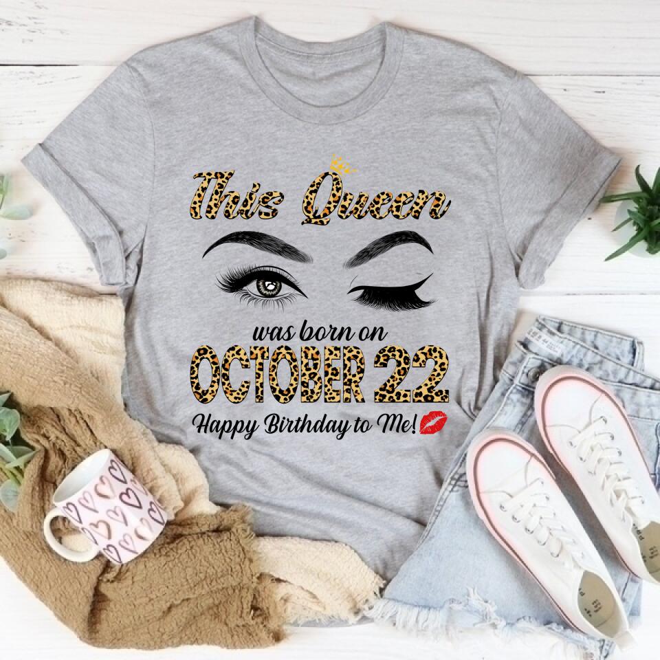 October Birthday Shirt, Custom Birthday Shirt, Queens Born In October, October Birthday Shirts For Woman, October Birthday Gifts