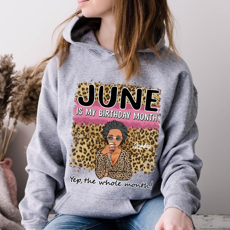 June Birthday Shirt, Custom Birthday Shirt, Queens Born In June, June Birthday Shirts For Woman, June Birthday Gifts, June Is My Birthday Month, Yep The Whole Month