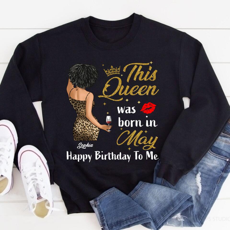 May Birthday Shirt, Custom Birthday Shirt, Queens Born In  May, May Birthday Gifts,  May Birthday Gifts