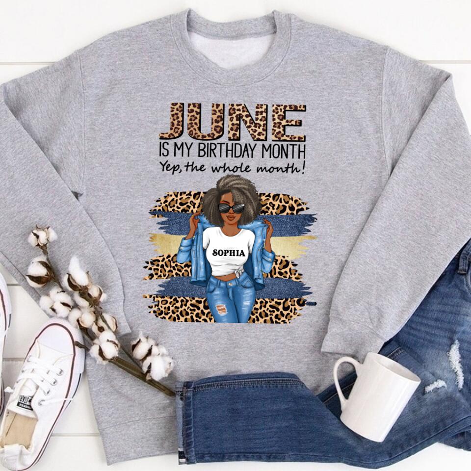 June Birthday Shirt, Custom Birthday Shirt, Queens Born In June, June Birthday Shirts For Woman, June Birthday Gifts, June Is My Birthday Month, Yep The Whole Month