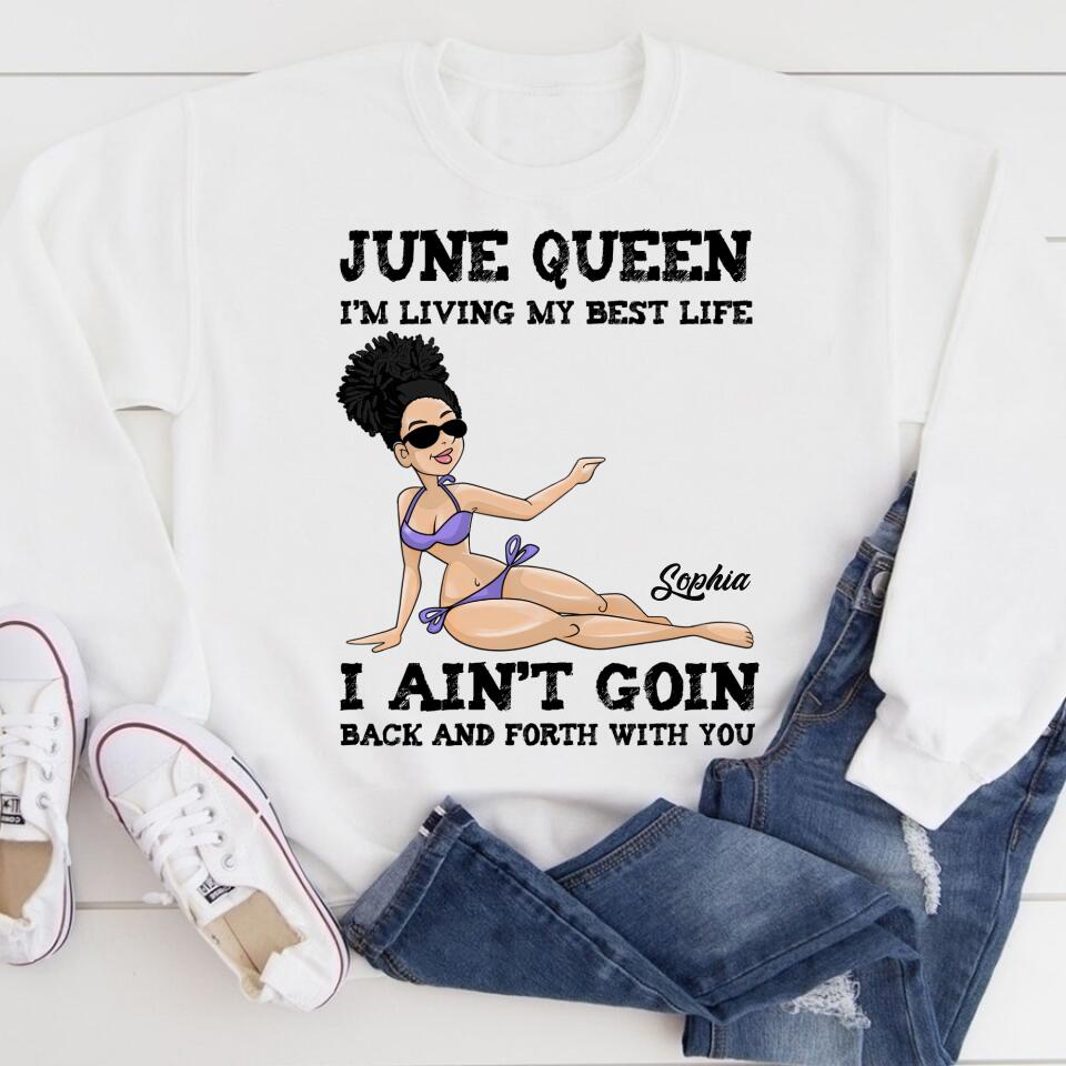 June Birthday Shirt, Custom Birthday Shirt, Queens Born In June, June Birthday Shirts For Woman, June Birthday Gifts, June Is My Birthday Month, Yep The Whole Month
