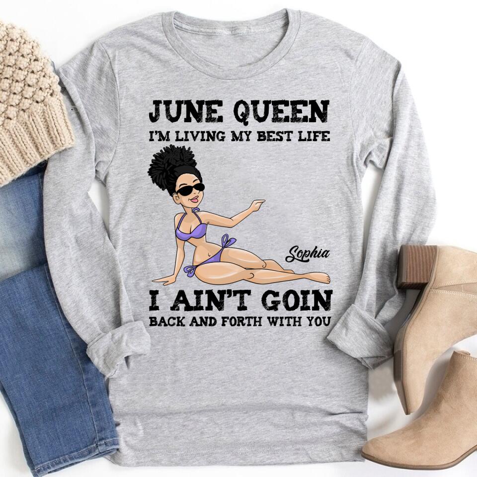 June Birthday Shirt, Custom Birthday Shirt, Queens Born In June, June Birthday Shirts For Woman, June Birthday Gifts, June Is My Birthday Month, Yep The Whole Month
