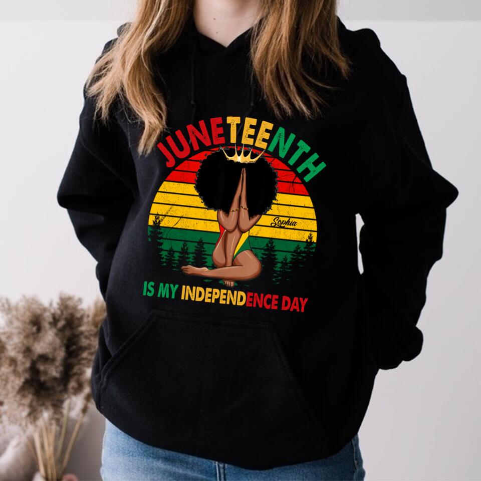 Juneteenth Shirt, Custom Juneteenth Shirt, Juneteenth Is My Independence Day - Black Girl Black Queen T-Shirt