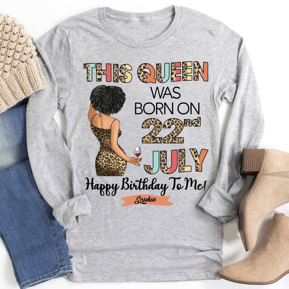 July Birthday Shirt, Custom Birthday Shirt, Queens Born In July, July Birthday Shirts For Woman, July Birthday Gifts, July Is My Birthday Month, Yep The Whole Month