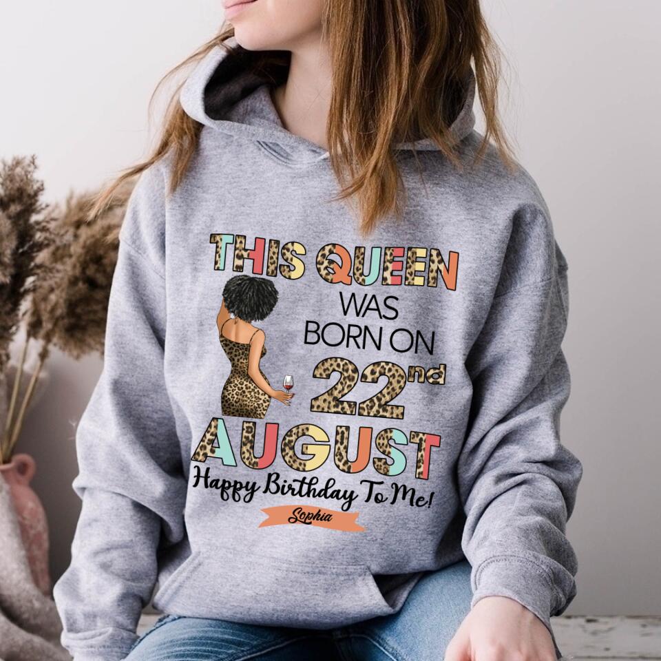 August Birthday Shirt, Custom Birthday Shirt, Queens Born In August, August Birthday Shirts For Woman, August Birthday Gifts, August Is My Birthday Month, Yep The Whole Month