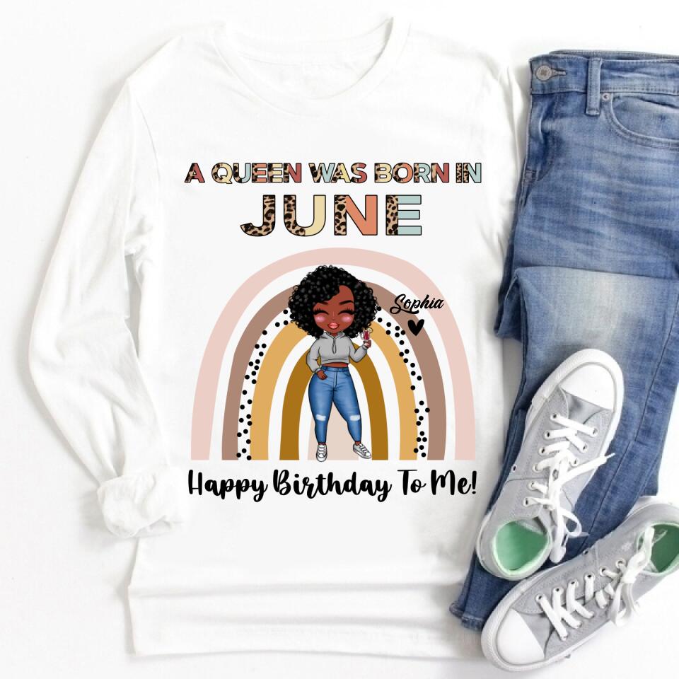 June Birthday Shirt, Custom Birthday Shirt, Queens Born In June, June Birthday Shirts For Woman, June Birthday Gifts