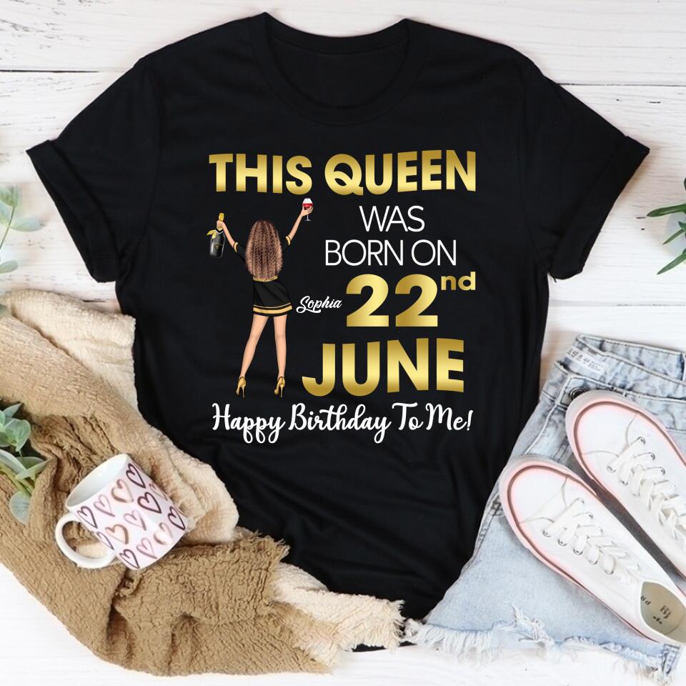 June Birthday Shirt, Custom Birthday Shirt, Queens Born In June, June Birthday Shirts For Woman, June Birthday Gifts