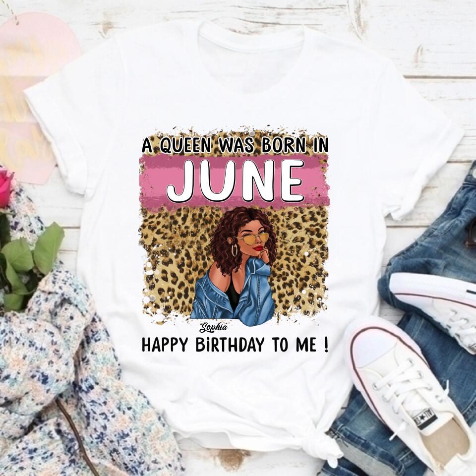 June Birthday Shirt, Custom Birthday Shirt, Queens Born In June, June Birthday Shirts For Woman, June Birthday Gifts