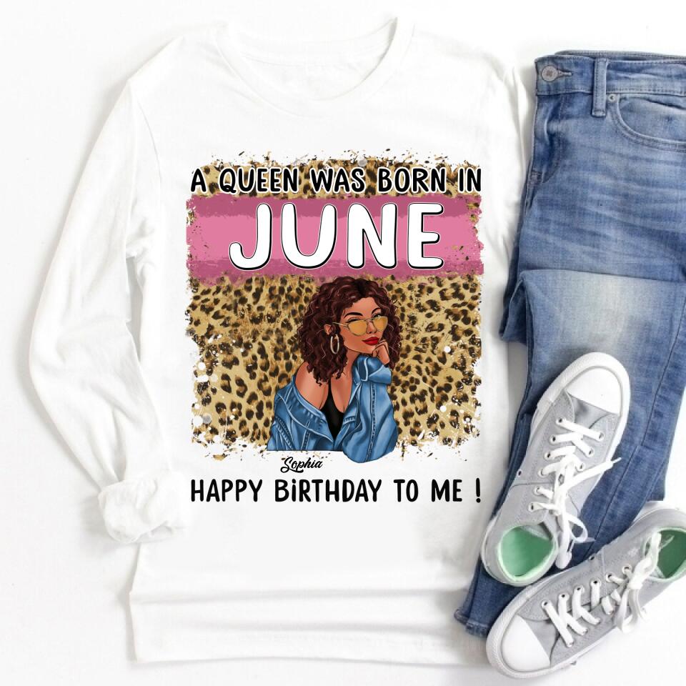 June Birthday Shirt, Custom Birthday Shirt, Queens Born In June, June Birthday Shirts For Woman, June Birthday Gifts