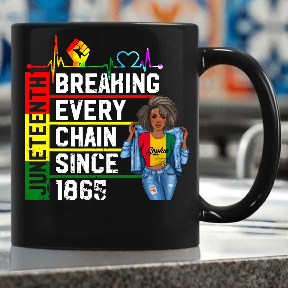 Juneteenth Shirt, Custom Juneteenth Shirt, Breaking Every Chain Since 1865 Juneteenth Black History T-Shirt