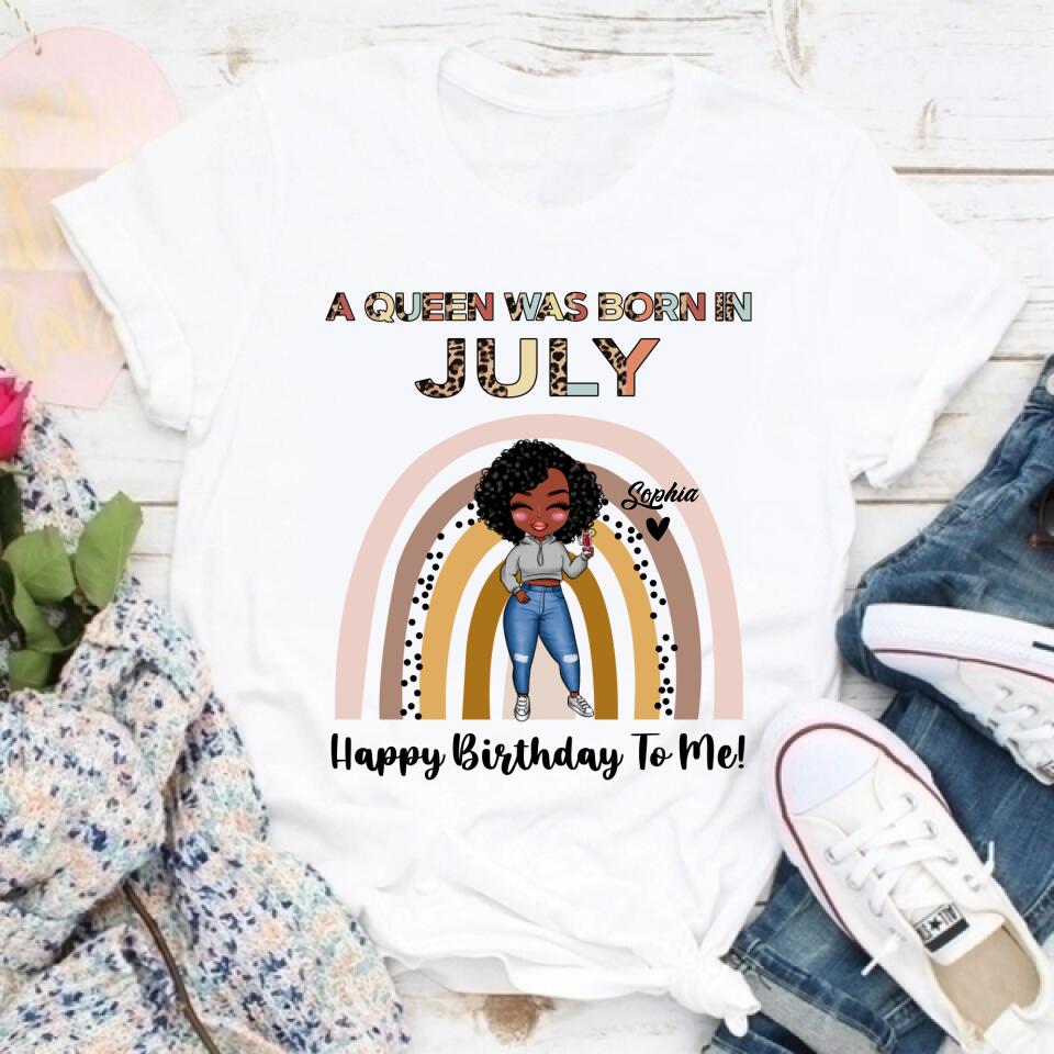July Birthday Shirt, Custom Birthday Shirt, Queens Born In July, July Birthday Shirts For Woman, July Birthday Gifts