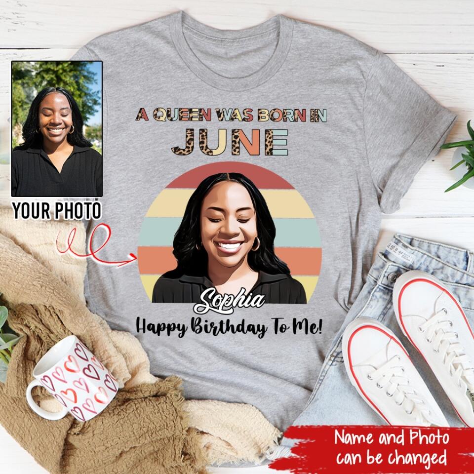June Birthday Shirt, Custom Birthday Shirt, Queens Born In June, June Birthday Shirts For Woman, June Birthday Gifts