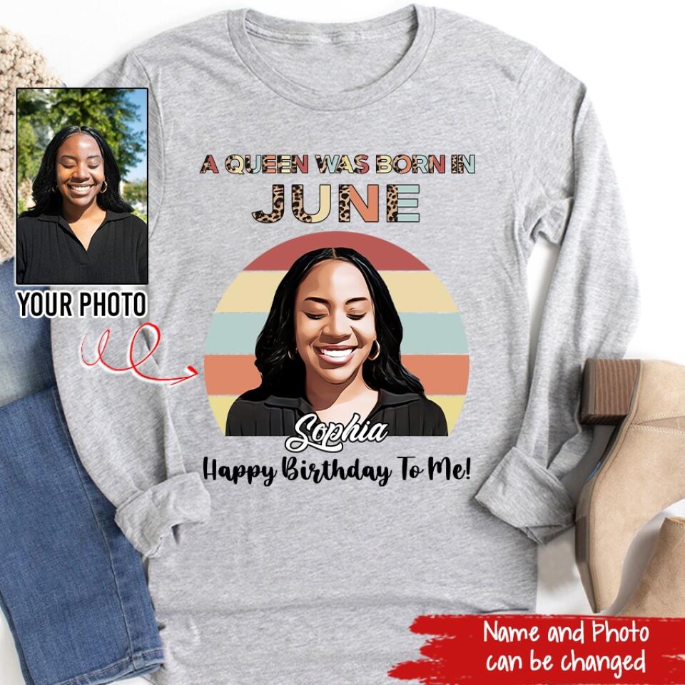 June Birthday Shirt, Custom Birthday Shirt, Queens Born In June, June Birthday Shirts For Woman, June Birthday Gifts