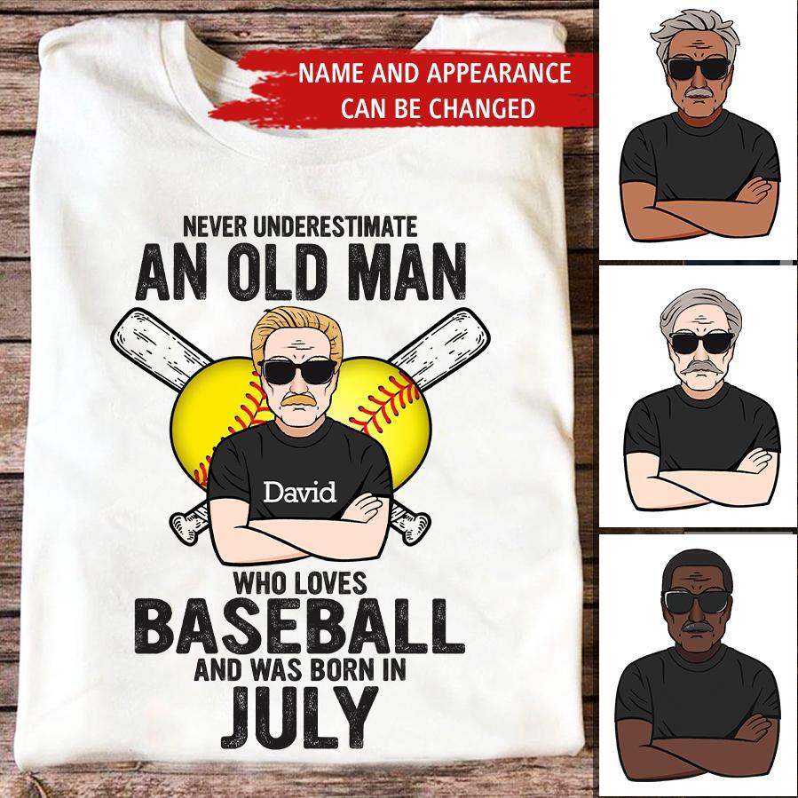 Custom Birthday Shirt for Man, Legends Are Born In July, Never underestimate an old Man Who loves Baseball and was born in July, Birthday Gifts For Him, July Shirt For Him